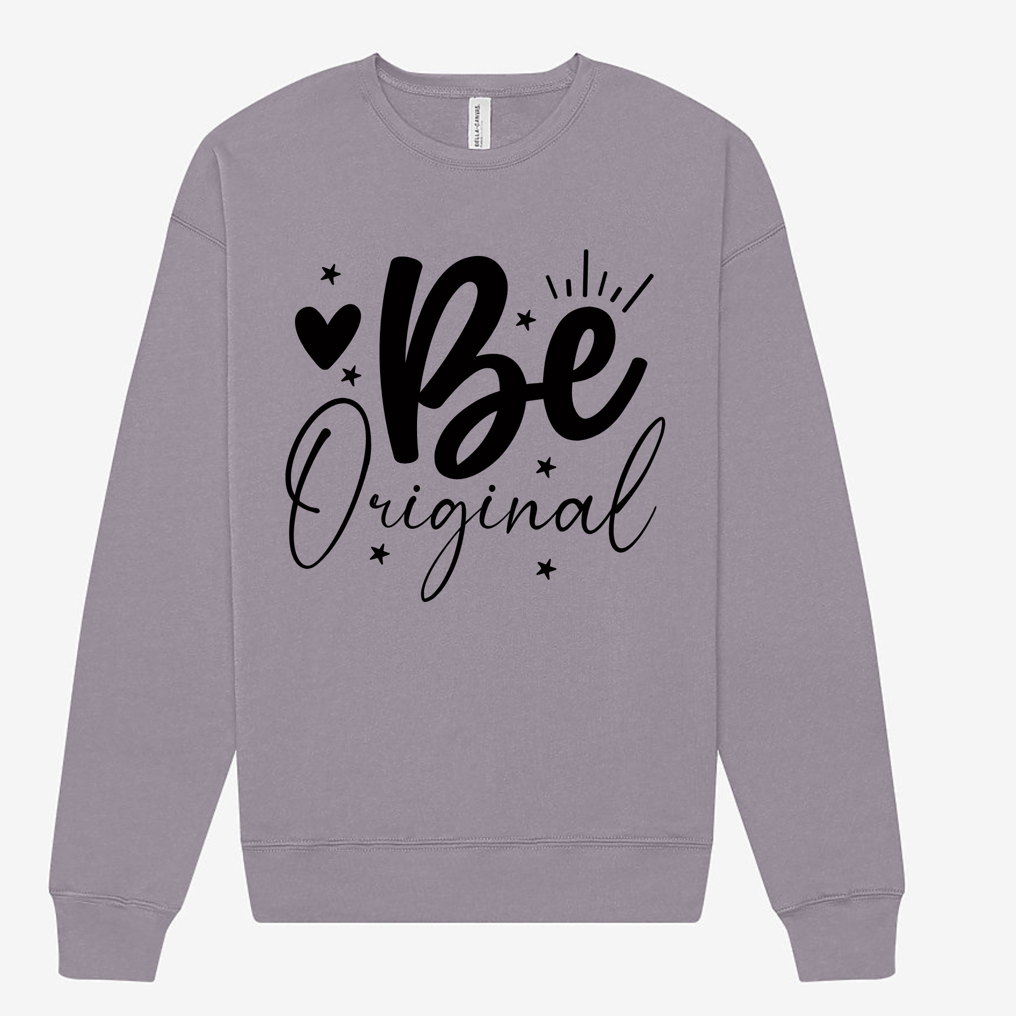Be Original Sweatshirt – Cozy Crewneck for Bold Souls