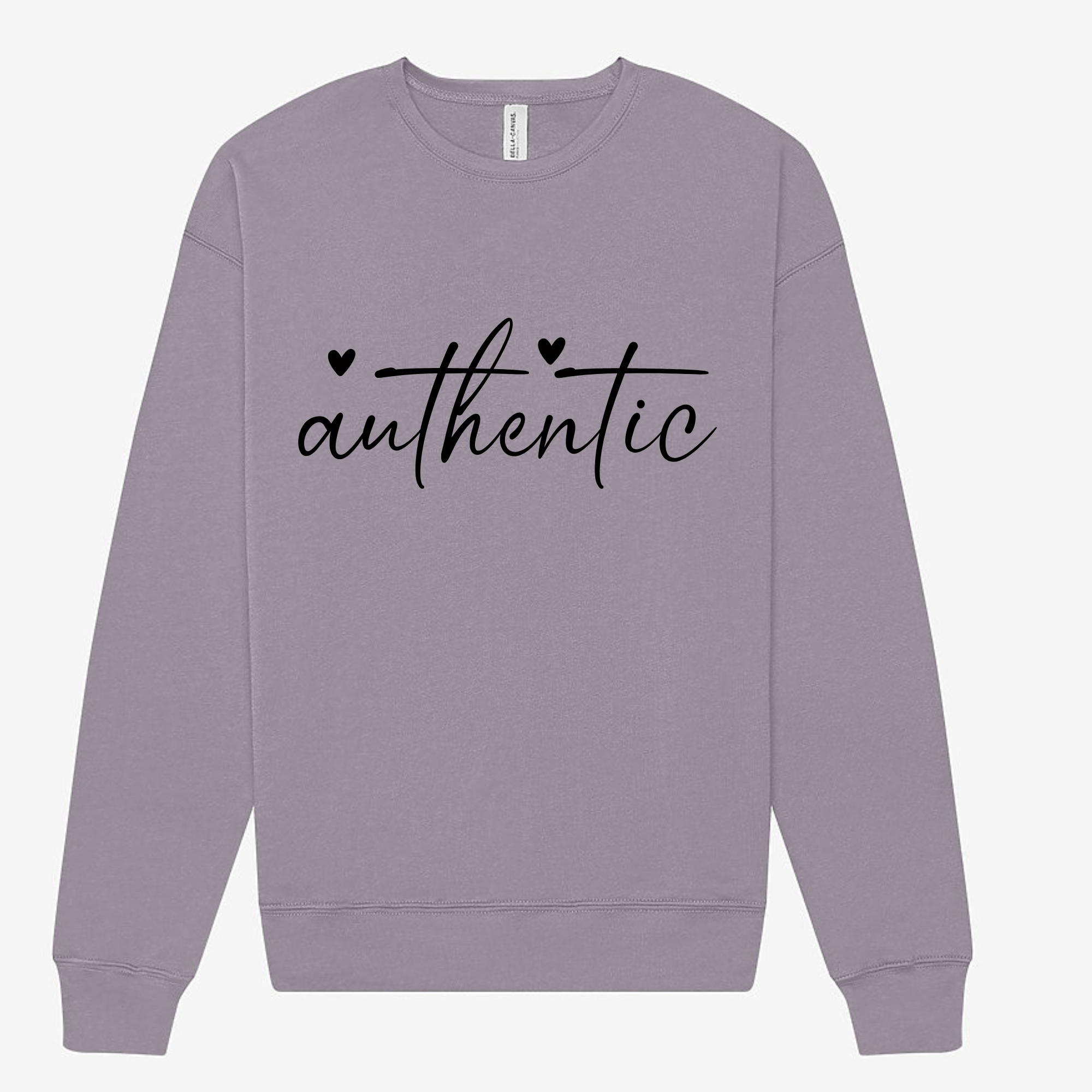 Authentic Sweatshirt – Cozy Affirmation for Real Ones