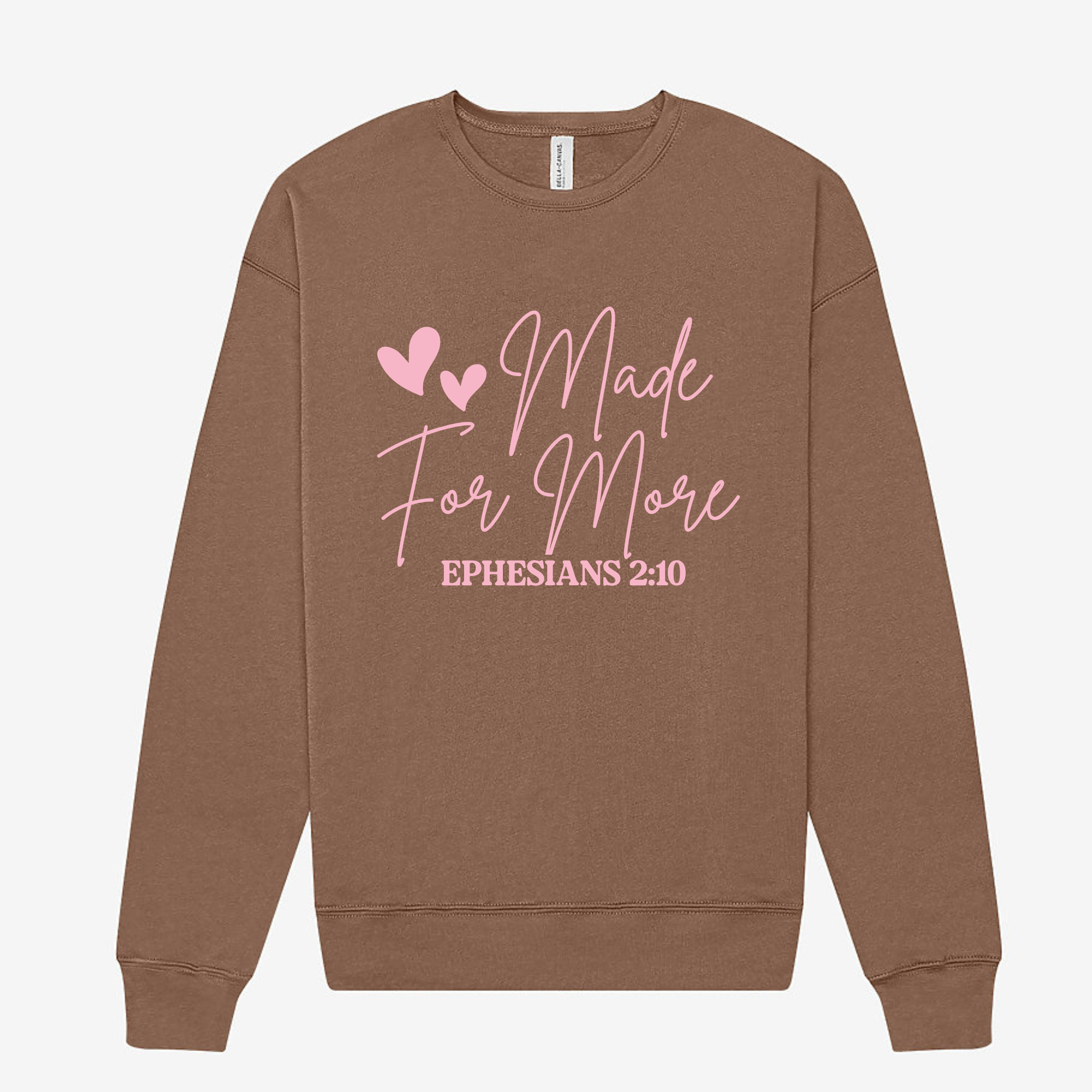 Made For More – Cozy Drop Shoulder Faith Sweatshirt (Bella + Canvas 3945)
